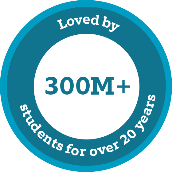 Loved by over three hundred million students for over twenty years.
